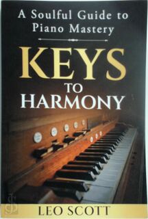 Keys to Harmony - Leo Scott