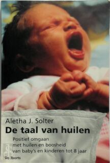 De taal van huilen - Aletha Solter (ISBN 9789060207864)