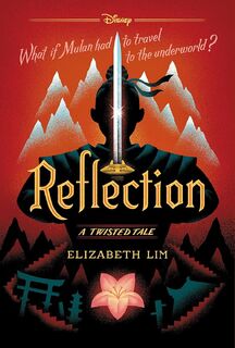 Reflection - Elizabeth Lim (ISBN 9781484782187)