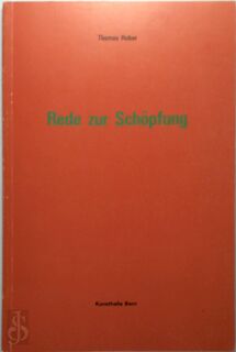 Rede zur Schöpfung - Thomas Huber