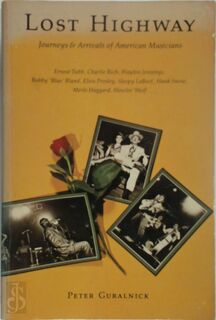 Lost Highway - Peter Guralnick (ISBN 9780140148824)