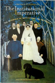 The Institutional Imperative - A.C. Zijderveld (ISBN 9789053564301)