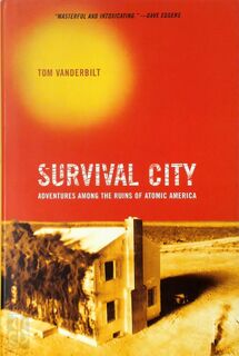 Survival City - Tom Vanderbilt (ISBN 9781568983059)