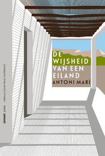 De wijsheid van een eiland - Antoni Marí (ISBN 9789490042264)