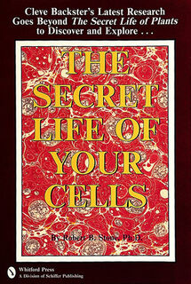 The Secret Life of Your Cells - Robert S. Stone (ISBN 9780914918967)