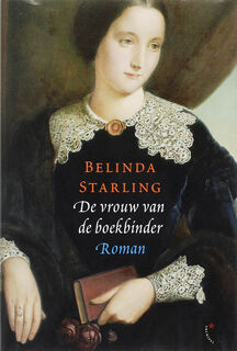 De vrouw van de boekbinder - B. Starling (ISBN 9789063052607)