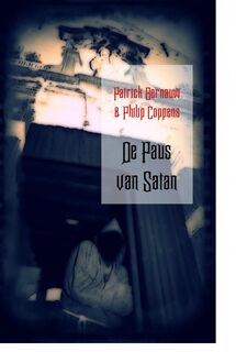 De paus van satan - Patrick Bernauw (ISBN 9789022326107)