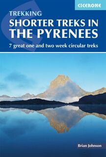 Shorter Treks in the Pyrenees - Brian Johnson (ISBN 9781852849306)