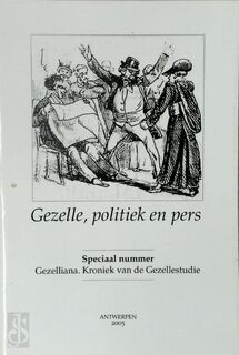 Gezelle, politiek en pers - Piet Couttenier