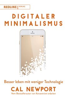 Digitaler Minimalismus - Cal Newport (ISBN 9783868817256)