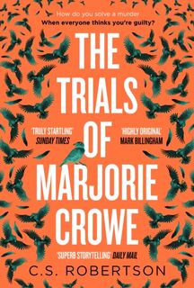 The Trials of Marjorie Crowe - C.S. Robertson (ISBN 9781529367737)