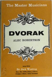 Dvořák - Alec Robertson (ISBN 9780460031165)