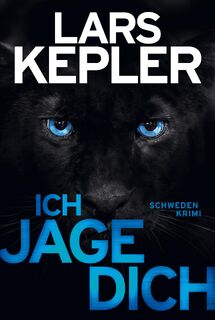 Ich jage dich - Lars Kepler (ISBN 9783404179510)