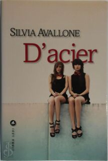 D'acier - Silvia Avallone (ISBN 9782867465673)