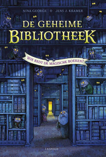 De geheime bibliotheek - Nina George, Jens J. Kramer (ISBN 9789025888565)