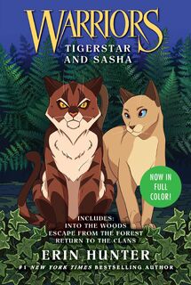 Warriors: Tigerstar and Sasha: 3 Full-Color Warriors Books in 1 - Erin Hunter (ISBN 9780063351769)