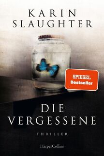 Die Vergessene - Karin Slaughter (ISBN 9783365001134)