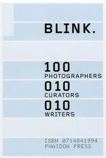 Blink. - Editors Of Phaidon Press (ISBN 9780714841991)