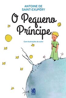 O Pequeno Principe - Antoine de Saint-Exupery (ISBN 9786587817002)