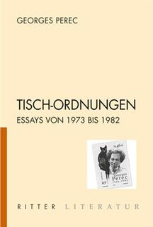 Tisch-Ordnungen - Georges Perec (ISBN 9783854155027)