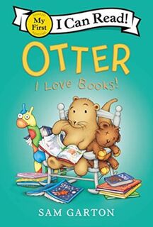 Otter: I Love Books! - Sam Garton (ISBN 9780062845092)