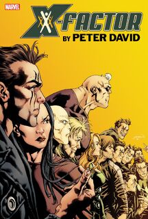 X-Factor By Peter David Omnibus Vol. 3 - Peter David, Valentine De Landro, Marvel Various (ISBN 9781302953300)