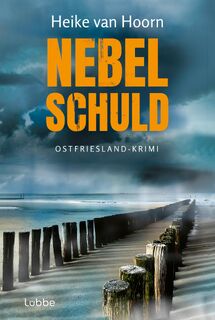 Nebelschuld - Heike van Hoorn (ISBN 9783404192632)