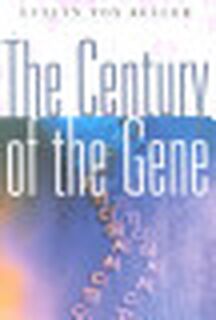 THE CENTURY OF THE GENE - Evelyn Fox Keller