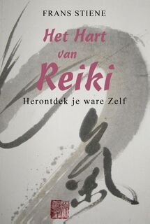 Het hart van Reiki - Frans Stiene (ISBN 9789463310062)
