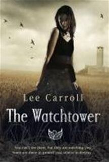 The Watchtower - Lee Carroll (ISBN 9780593065976)