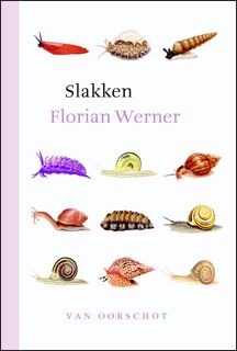 Slakken - Florian Werner (ISBN 9789028280366)