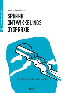 Spraakontwikkelingsdyspraxie - Veerle Waelkens (ISBN 9789463441919)