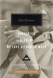 Hopscotch and Blow-Up - Julio Cortazar (ISBN 9781841593647)