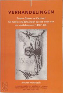 Verhandelingen der Maatschappij voor Geschiedenis en Oudheidkunde te Gent deel XXXI - Wouter Ryckbosch