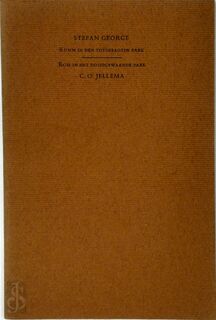 Komm in den totgesagten Park - Kom in het doodgewaande park - Stefan George, C.O. Jellema