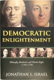 Democratic Enlightenment - Jonathan Israel (ISBN 9780199548200)