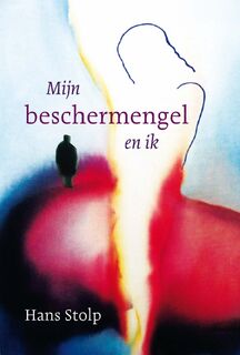 Mijn beschermengel en ik - H. Stolp (ISBN 9789020202236)