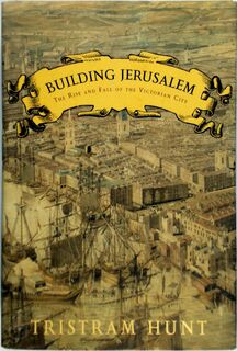 Building Jerusalem - Tristram Hunt (ISBN 9780805080261)