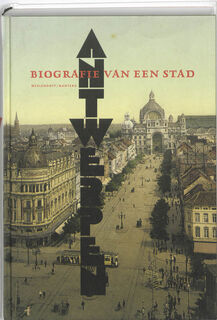 Antwerpen - Inge Bertels, Herman van Bert de / Goethem Munck (ISBN 9789085421290)