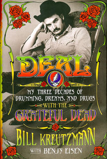 Bill Kreutzmann – Deal (Grateful Dead) - Bill Kreutzmann (ISBN 9781250033796)