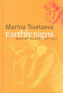 Earthly Signs - Marina T͡svetaeva, Marina Ivanovna Cvetaeva (ISBN 9780300069228)