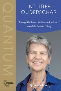 Intuïtief ouderschap - Tjitske de Boer (ISBN 9789493222038)