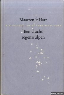 Een vlucht regenwulpen - Maarten 't Hart (ISBN 9789051088236)