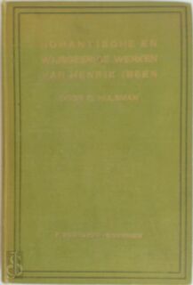 Romantische en wijsgeerige werken van Henrik Ibsen - Gerrit Hulsman