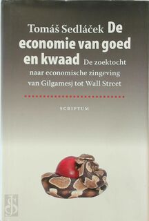 De economie van goed en kwaad - Tomás Sedlácek (ISBN 9789055940295)
