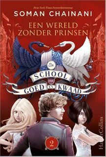 De School van Goed en Kwaad 2 - Soman Chainani (ISBN 9789402711578)