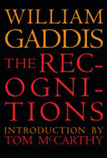 The Recognitions - William Gaddis (ISBN 9781681374666)