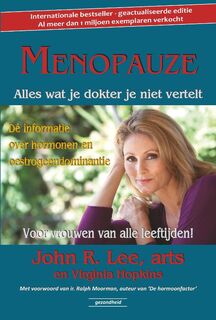 Menopauze - John R. Lee, Virginia Hopkins (ISBN 9789079872329)