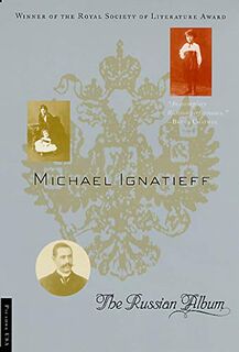 The Russian Album - Michael Ignatieff (ISBN 9780312281830)