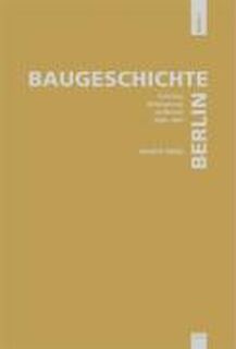 Baugeschichte Berlin 1 - Helmut Engel (ISBN 9783936314151)